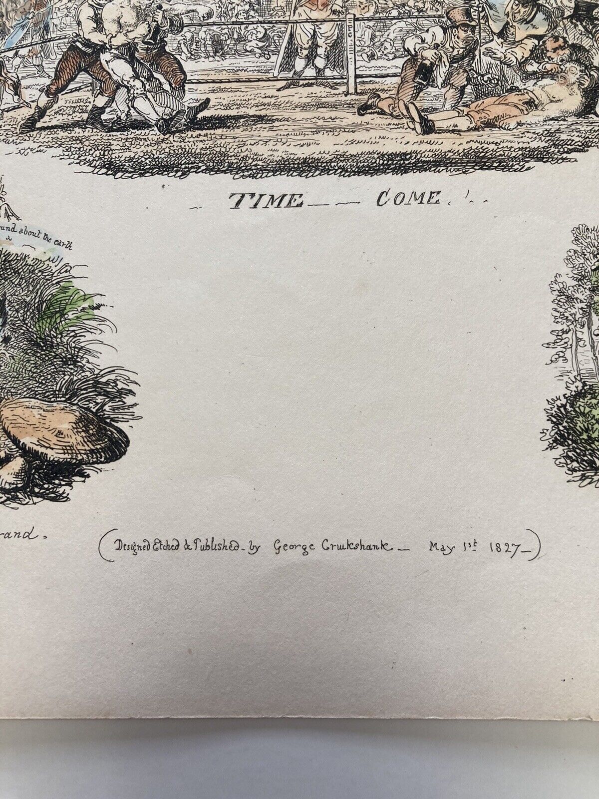 George Cruikshank Hand Colored Etching Print Time Called Come Caricature 1827