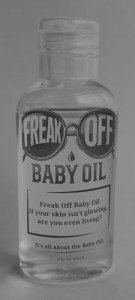 Freak Off Baby Oil - Fun Skin Peel Gift
