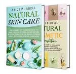 DIY Natural Skin Care: Toners, Moisturizers, Masks, and More
