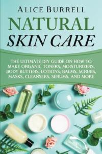 DIY Guide to Organic Skin Care Solutions