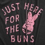 Just Here for the Buns Funny T-Shirt