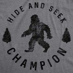 Funny Bigfoot Hide and Seek Champion T-Shirt