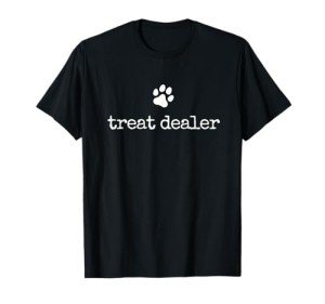 Funny Dog Treat Dealer T-Shirt for Dog Lovers