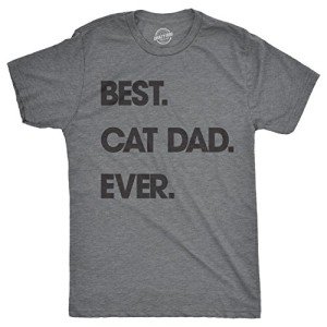 Best Cat Dad Ever Funny T-Shirt for Men