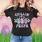 Chillin' with My Peeps Funny Easter T-Shirt