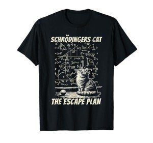 Funny Schrödinger's Cat Science T-Shirt