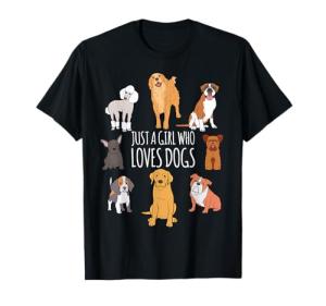 Adorable Just A Girl Who Loves Dogs Tee