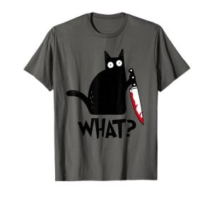 Cat What? Funny Black Cat Knife T-Shirt