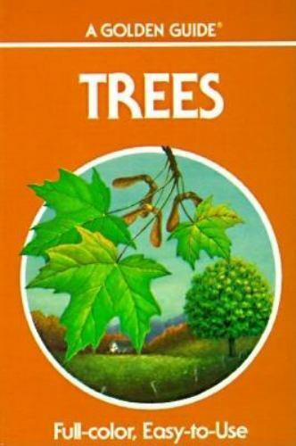 Guide to American Trees by Zim & Spencer