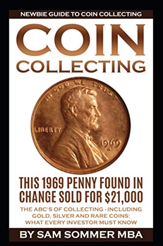 ABC's of Gold Coin Collecting for Investors