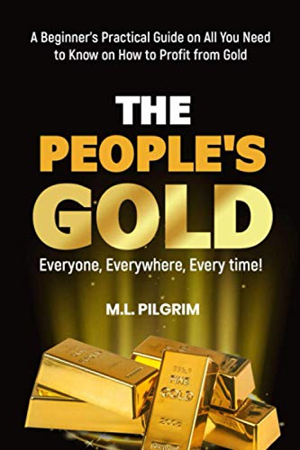 Gold Profit Guide for Everyone - Kenosis Books