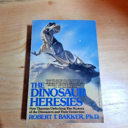 Signed Dinosaur Heresies Book by Robert T. Baker