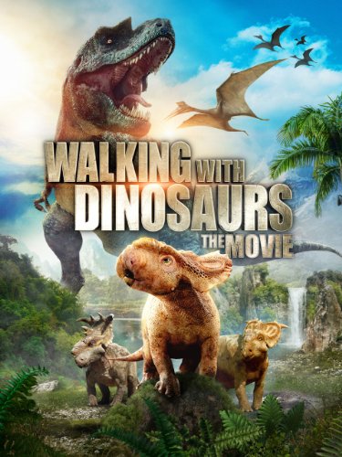 Walking With Dinosaurs: The Movie