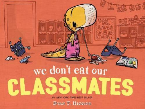 Dinosaur Book: We Don't Eat Our Classmates