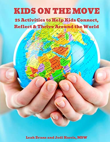 Global Adventures: 25 Kids Activities for Connection & Reflection
