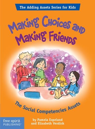 Social Skills: Making Choices and Making Friends for Kids