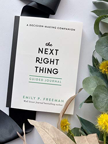 Guided Journal for Decision-Making: The Next Right Thing