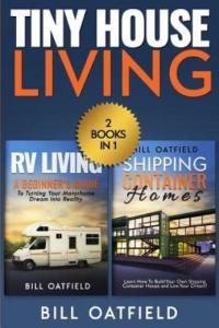 Tiny House Living: RV and Container Home Ideas