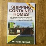 Shipping Container Homes: Your Go-To Building Guide