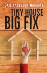Tiny House, Big Ideas for Quick Living