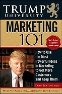 Trump University-Marketing 101 by Don Sexton [Hardcover 2010]