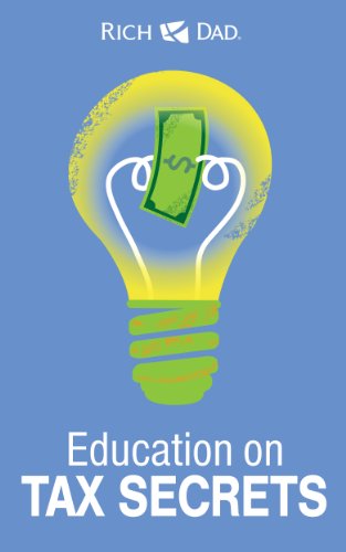 Wealth Building: Rich Dad's Tax Secrets Guide