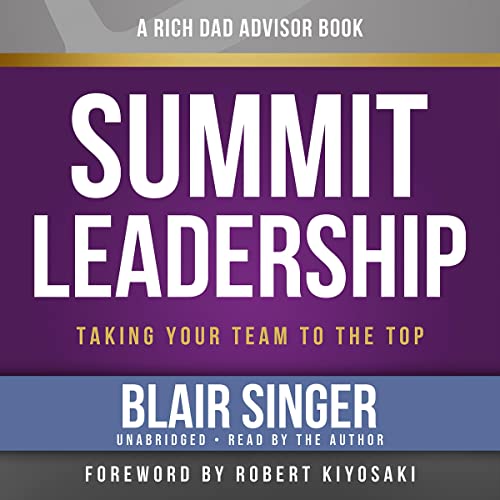 Summit Leadership: Guide to Elevating Your Team