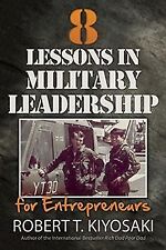 Military Leadership: Essential Lessons for Entrepreneur Success