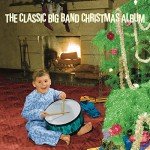 Classic Big Band Christmas Music Collection