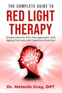 Red Light Therapy Guide for Pain, Anti-Aging, and More