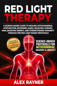 Red Light Therapy Guide for Healing and Energy