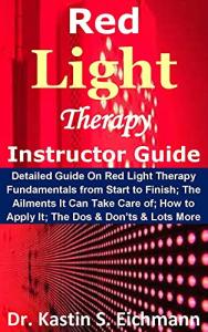 Red Light Therapy Instructor Guide for Beginners