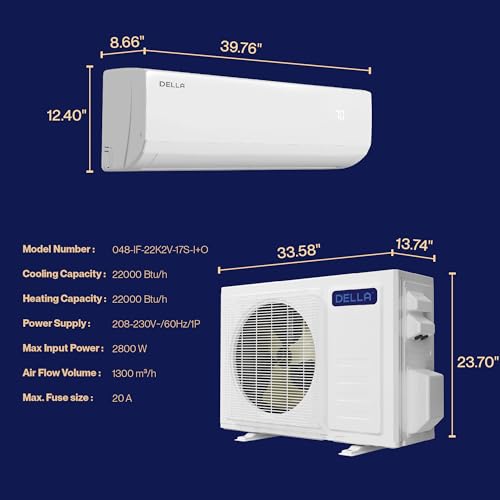 DELLA ‎048-IF-22K2V-17S-I+O 22000 BTU Mini Split Air Conditioner 17 SEER2 Cools up to 1500 Sq. Ft, 230V, Works with Alexa, Wifi Enabled Air Conditioner & Heater Ductless Inverter System with Heat Pump,16ft Installation Kit