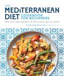 Mediterranean Diet Cookbook: Simple Recipes & Meal Plans