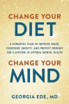 Transform Your Diet, Transform Your Mindset