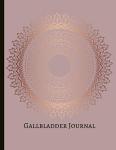 Gallbladder Journal: Track Your Journey to Wellness