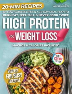High Protein Weight Loss Cookbook with Meal Plan