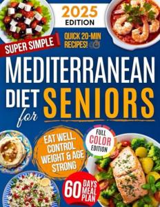 Easy Mediterranean Diet Cookbook for Weight Loss