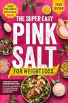 Boost Energy and Burn Fat with Pink Salt Ritual