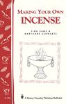 DIY Incense: Storey Country Wisdom Bulletin A-226