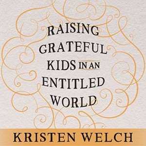 Raising Grateful Kids in a Challenging World