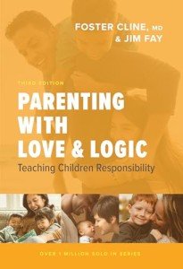 Love and Logic Parenting: Teaching Kids Responsibility