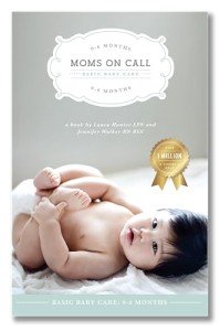 Moms on Call: Baby Care Guide for New Parents