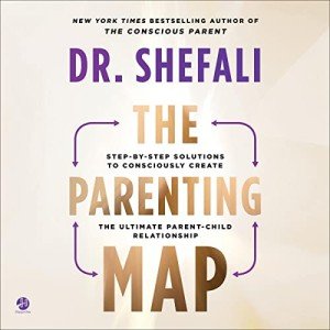 The Parenting Map: Guide for Stronger Parent-Child Bonds