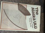 Ulu Knife from Anchorage's ULU Factory