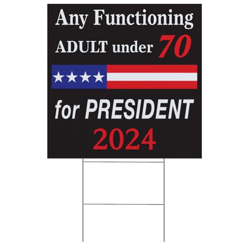 Any Functioning Adult Election Yard Sign