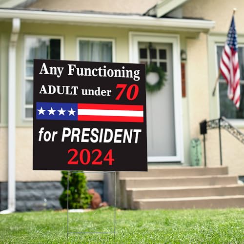 Any Functioning Adult Election Yard Sign