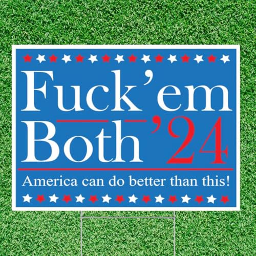 Funny 2024 Presidential Campaign Yard Sign