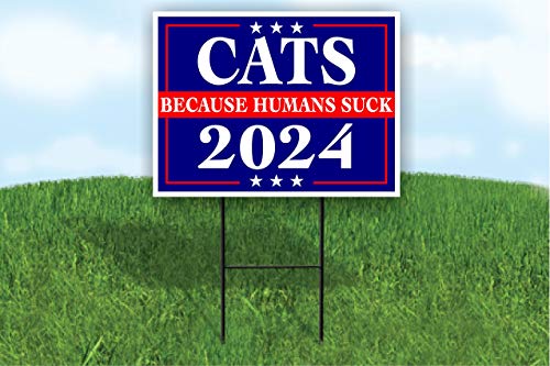 2024 CATS OVER PEOPLE Yard Sign with Stand