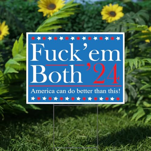 Funny 2024 Presidential Campaign Yard Sign